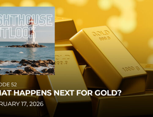 Episode 52: What Happens Next For Gold? A Deep Dive Into Precious Metals